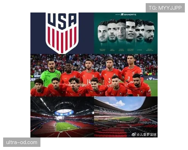 葡萄牙2026世界杯赛程前瞻:小组赛对手与出线形势分析 葡萄牙2026世界杯赛程前瞻:小组赛对手与出线形势分析